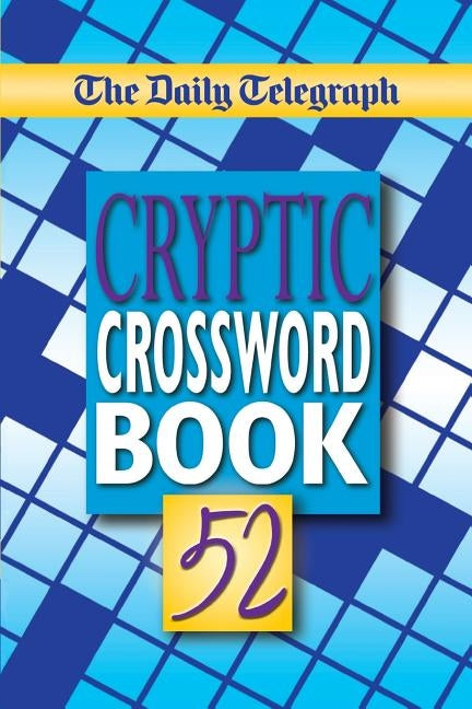 The Daily Telegraph Cryptic Crosswords Book 52 Paperback Pan Publishing