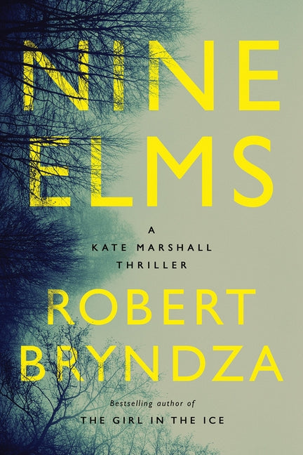 Nine Elms: A Kate Marshall Thriller Thomas & Mercer