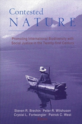 Paperback book titled "Contested Nature" by State University of New York Press, focusing on biodiversity and social justice themes.
