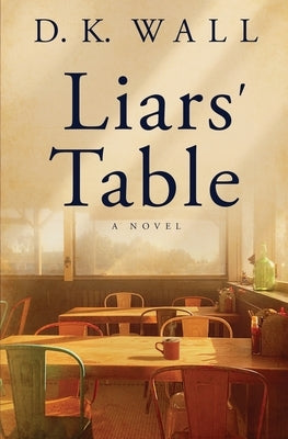 Liars' Table Paperback Conjuring Reality LLC