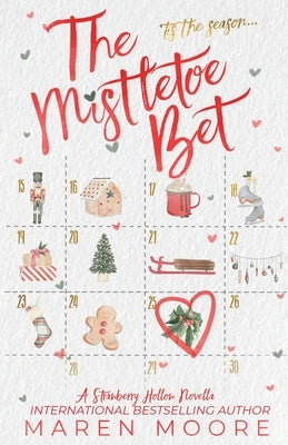 The Mistletoe Bet Paperback Maren Moore