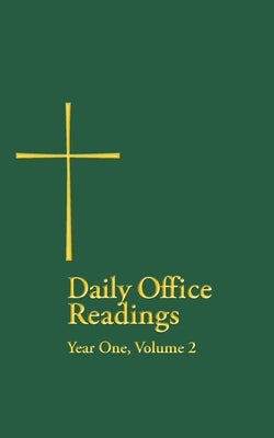 Daily Office Readings Yr.1, Vol.2 Paperback Church Publishing