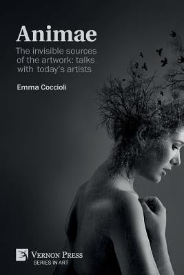 Paperback of Animae: The invisible sources of the artwork by Vernon Press, featuring colorful cover and artwork-related design.
