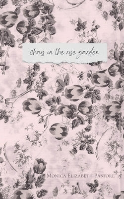 Chaos in the Rose Garden Paperback Libresco Feeds Pvt. Ltd