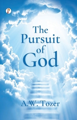 The Pursuit of God Bible Pharos Books Private Limited