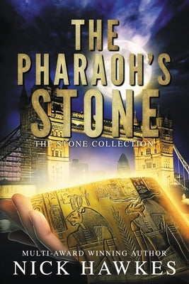 The Pharaoh's Stone Paperback Hawkesflight Media