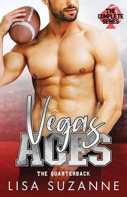 Vegas Aces: The Quarterback Complete Series Paperback Independently Published