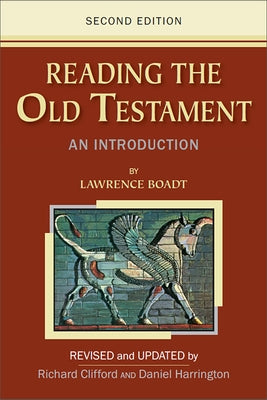 Reading the Old Testament: An Introduction; Second Edition Paulist Press