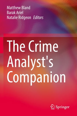 The Crime Analyst's Companion Paperback Springer