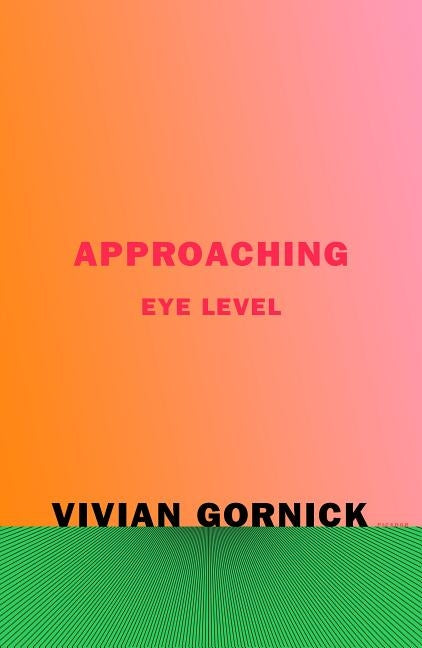 Approaching Eye Level Paperback Picador USA