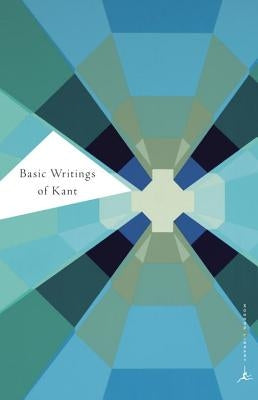 Basic Writings of Kant Modern Library