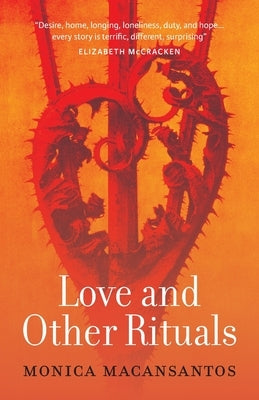 Love and Other Rituals: Selected Stories Paperback Grattan Street Press, University of Melbourne