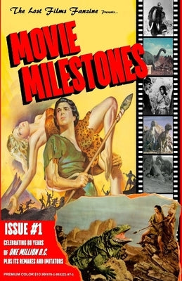 The Lost Films Fanzine Presents Movie Milestones #1: (Premium Color/Variant Cover A) Paperback Bicep Books