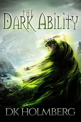The Dark Ability Paperback Createspace Independent Publishing Platform