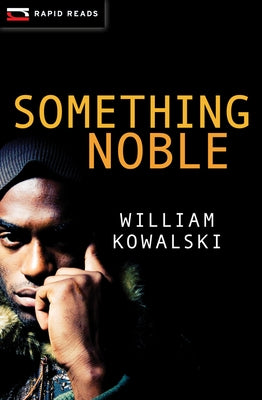 Something Noble Paperback Rapid Reads