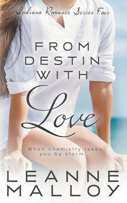 From Destin With Love: A Christian Romance Novel Ckn Christian Publishing