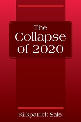 The Collapse of 2020 Paperback Outskirts Press
