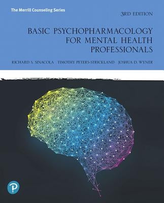 Basic Psychopharmacology for Mental Health Professionals Paperback Pearson