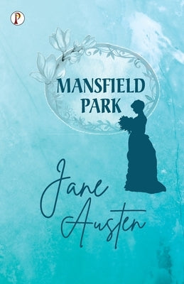 Mansfield Park Paperback Pharos Books Private Limited