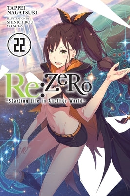 RE: Zero -Starting Life in Another World-, Vol. 22 (Light Novel): Volume 22 Paperback Yen on