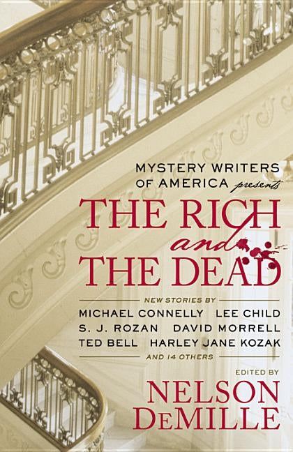 Mystery Writers of America Presents the Rich and the Dead Paperback Grand Central Publishing
