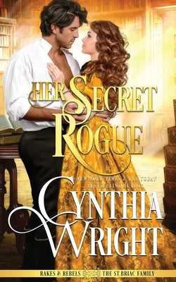 Her Secret Rogue Paperback Oliver-Heber Books
