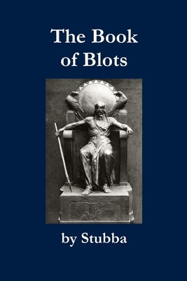 The Book of Blots Paperback Lulu.com