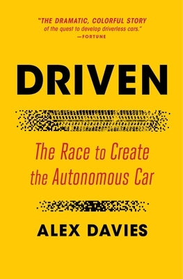 Driven: The Race to Create the Autonomous Car Paperback Simon & Schuster