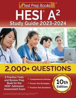 HESI A2 Study Guide 2023-2024 paperback by Test Prep Books showing the cover with title and edition details.