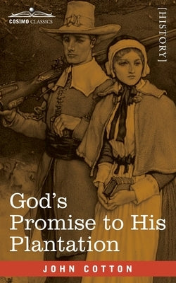 God's Promise to His Plantation Paperback Cosimo Classics