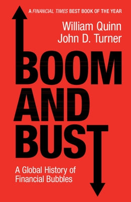 Boom and Bust: A Global History of Financial Bubbles Cambridge University Press