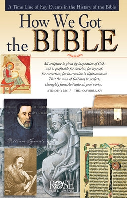 Paperback book titled "How We Got the Bible" by Rose Publishing, with a cover featuring historical imagery and text.