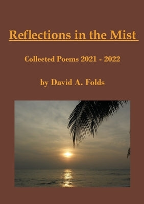 Reflections in the Mist Paperback WingSpan Press