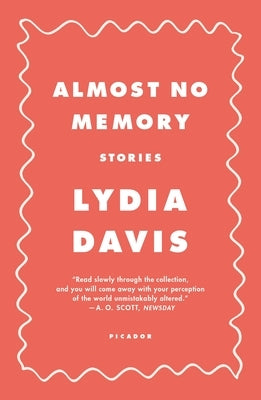Almost No Memory Paperback St. Martins Press-3PL