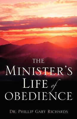 The Minister's Life of Obedience Paperback Xulon Press
