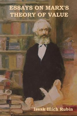Essays on Marx's Theory of Value Paperback Indoeuropeanpublishing.com