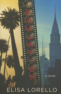 Adulation Paperback Lake Union Publishing