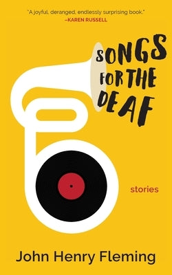 Songs for the Deaf: stories Paperback Burrow Press