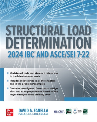 Structural Load Determination: 2024 IBC and Asce/SEI 7-22 Paperback McGraw-Hill Companies