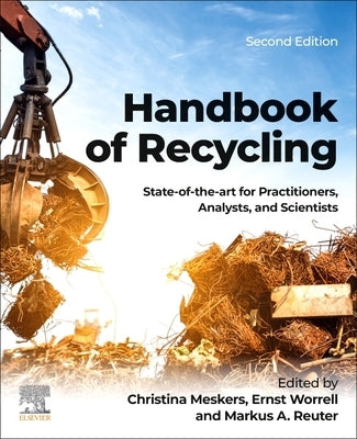 Handbook of Recycling: State-Of-The-Art for Practitioners, Analysts, and Scientists Paperback Elsevier