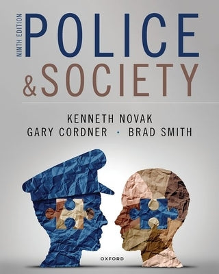 Paperback of "Police and Society" by Oxford University Press, USA, showing the book cover with title and author details.