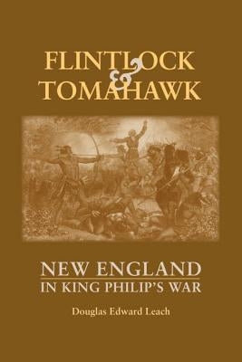Flintlock and Tomahawk: New England in King Philip's War Countryman Press