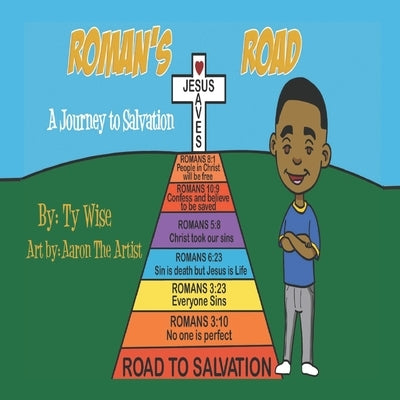 Roman's Road: A Journey to Salvation Paperback Independently Published