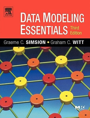 Data Modeling Essentials Paperback Morgan Kaufmann Publishers