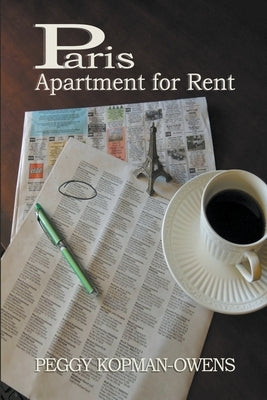 Paris Apartment for Rent Paperback Pkobooks LLC