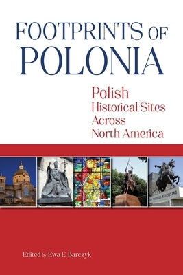 Paperback book titled "Footprints of Polonia" by Hippocrene Books showcasing Polish historical sites across North America.