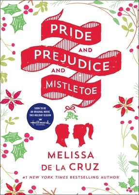 Pride and Prejudice and Mistletoe Paperback St. Martins Press-3PL