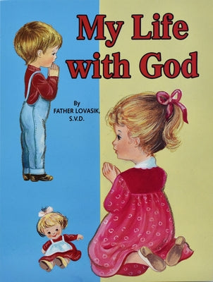 My Life with God Catholic Book Publishing