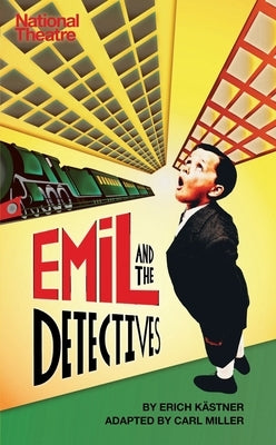 Emil and the Detectives Paperback Bloomsbury Publishing PLC