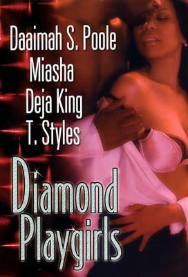 Diamond Playgirls Paperback Dafina Books